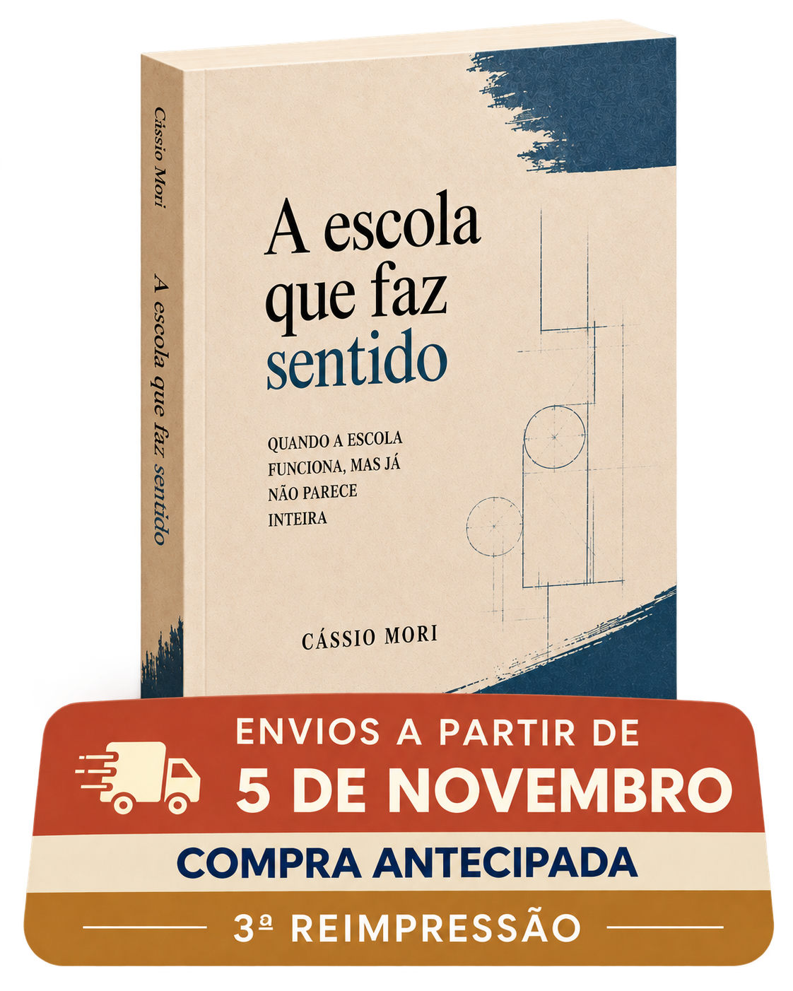 A escola que faz sentido — compra antecipada; envios a partir de 5 de novembro de 2026