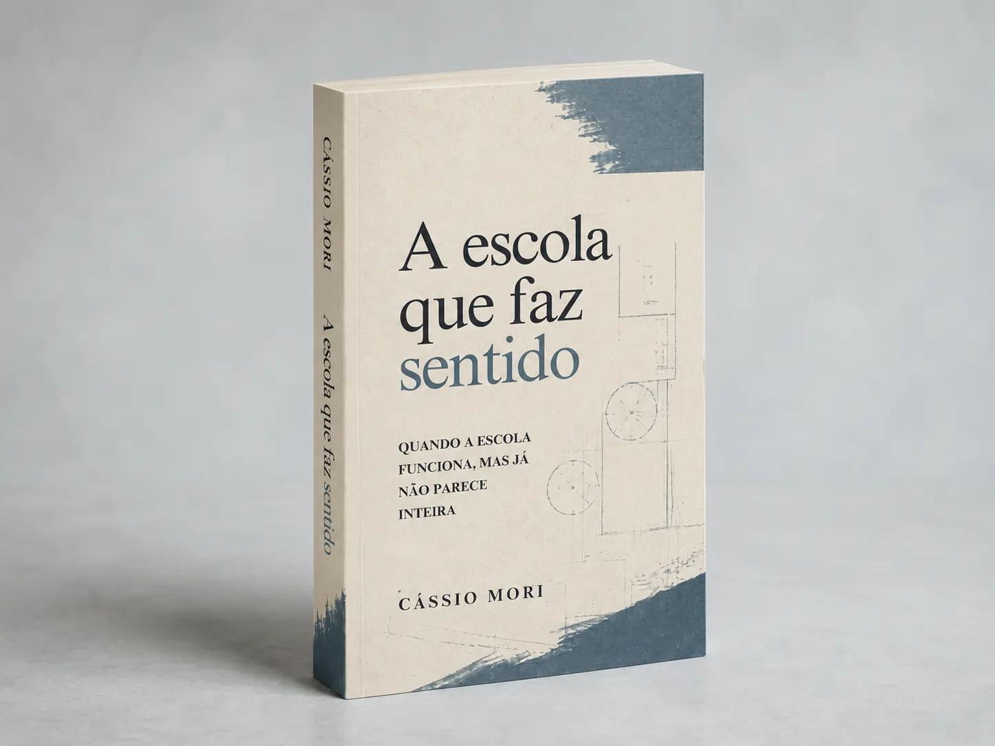 Capa do livro A escola que faz sentido