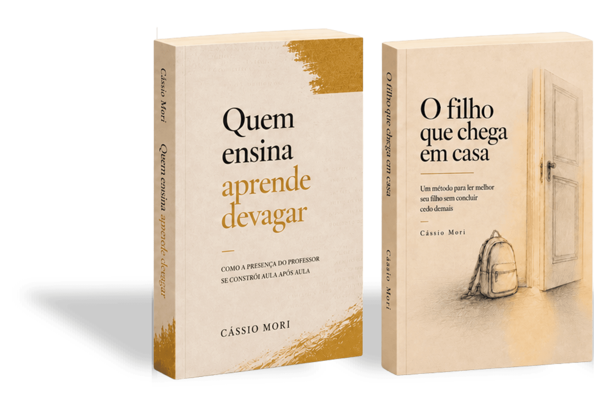 Combo Quem ensina aprende devagar e O filho que chega em casa
