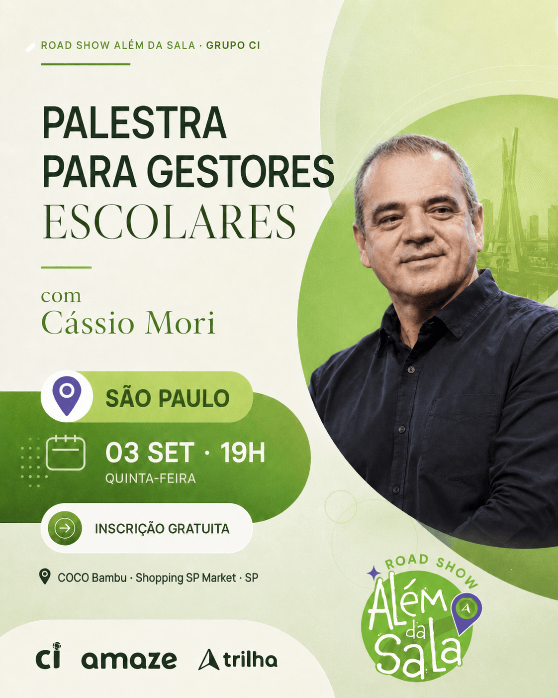 Divulgação do Road Show Além da Sala em São Paulo
